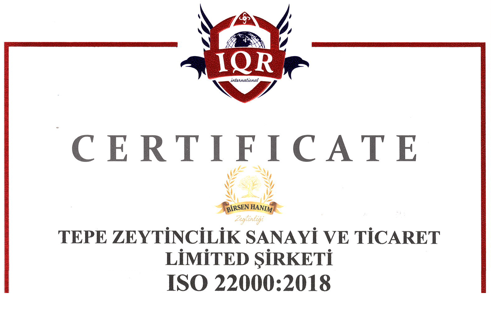 Gıda Güvenlik Yönetim Sistemimiz için ISO 22000:2018 Sertifikamız